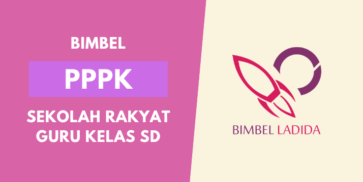 Bimbel PPPK Sekolah Rakyat Guru Kelas SD 2027